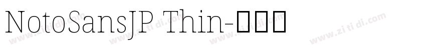 NotoSansJP Thin字体转换